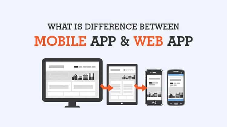 Illustration of difference between mobile app and web app
