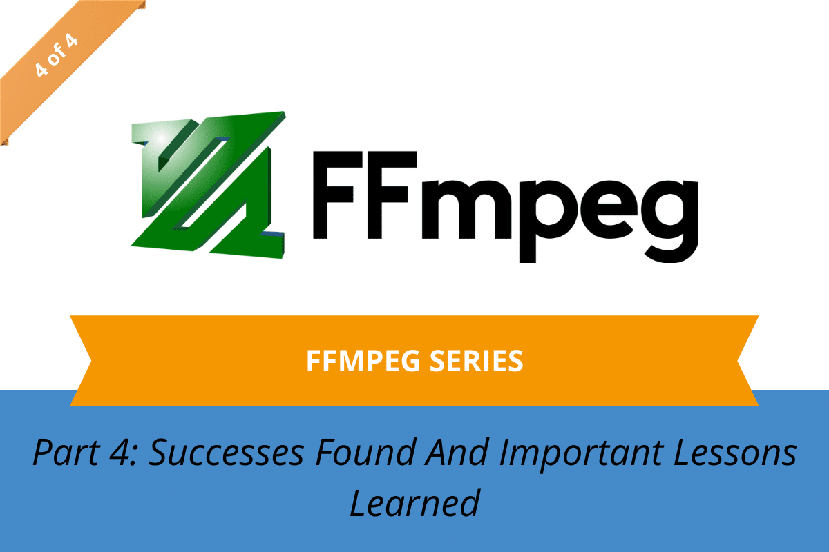 Thumbnail depicting FFmpeg logo and wording about the article being part 4 of 4