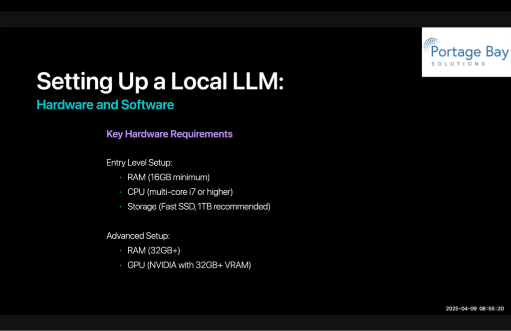 Slide 8, showing the details of setting up a Local LLM, like RAM, CPU, and Storage requirements 